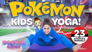 Pokemon! | Fun Kids Exercise s | A Cosmic Kids Yoga Adventure
