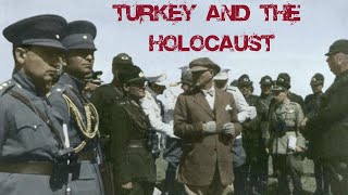 Turkey and the Holocaust WW2 - Forgotten History