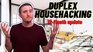 How Much Money We Made House Hacking A Duplex - 1 Year Update