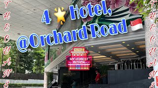 ORCHARD HOTEL Singapore 🇸🇬 #cyanshotel #hotelreview #singaporehotel