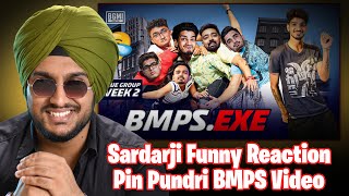 Sardarji Funny Reacts on Pin Pundri BMPS Video