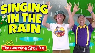 Singing in the Rain Song ♫ Original Kids Version ♫ Kid Songs by The Learning Station & Dream English