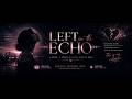 Left In The Echo - Song by Echoes