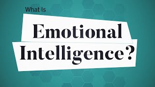 What Is Emotional Intelligence? | Business: Explained