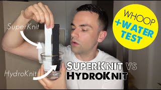 HydroKnit vs SuperKnit Whoop Band