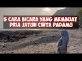 5 Cara Bicara Yang Membuat Pria Jatuh Cinta Padamu