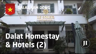 Dalat Hotels | Le Soleil Boutique Hotel | Le Récit Boutique Hôtel de Dalat (Part 2)