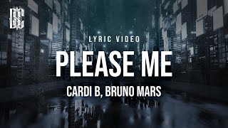 Cardi B, Bruno Mars - Please Me  | Lyrics