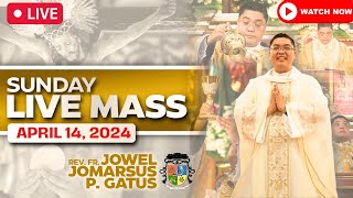 SUNDAY FILIPINO LIVE MASS TODAY II APRIL 14, 2024 II FR. JOWEL JOMARSUS GATUS