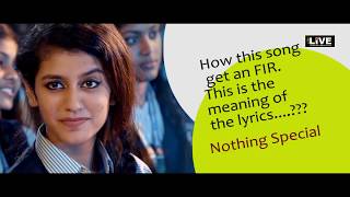 Priya Prakash Varrier  Video song meaning of lyrics in hindi #CityLIVE