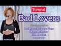 Tutorial : Bad Lovers linedance
