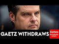 BREAKING NEWS: Former Rep. Matt Gaetz Withdraws As Trump’s Attorney General Pick