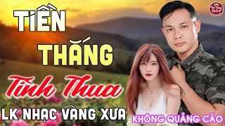 TIỀN THẮNG TÌNH THUA ➤ LK Nhạc Vàng Xưa CÔNG TUẤN Toàn Bài Hay Nghe Cực Êm Tai✔️KHÔNG QUẢNG CÁO