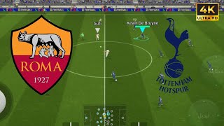 EFootball 2025 - Tottenham vs AS Roma [4K HDR 60FPS]