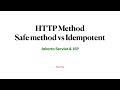 31. HTTP Method: Safe Method vs Idempotent