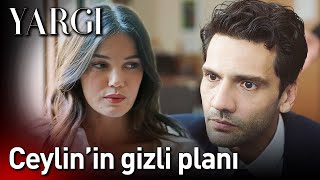 Yargı 38. Bölüm - Ceylin'in Gizli Planı