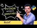 Mutable and Immutable Concepts  in python in Telugu