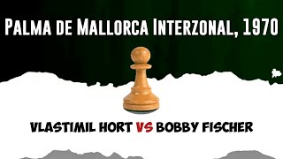 VLASTIMIL HORT vs BOBBY FISCHER, Palma de Mallorca Interzonal, 1970.