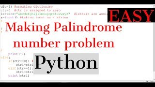 #39 Python tutorial | Making of Palindrome string from given string & How to reverse a string