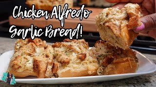 CHICKEN ALFREDO GARLIC BREAD | QUICK \u0026 EASY DINNER RECIPE | PERFECT ALFREDO SAUCE RECIPE