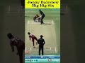 Jonny Bairstow Big Big Six