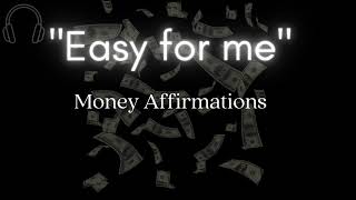 222 "Easy for me" Money Affirmations- In 432Hr- Listen for 21 Days!