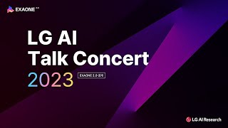 LG AI Talk Concert 2023 - ENG