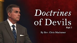 Doctrines of Devils, Part 1 | Live