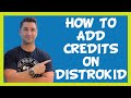 How to Add Credits to Your Songs on DistroKid Tutorial