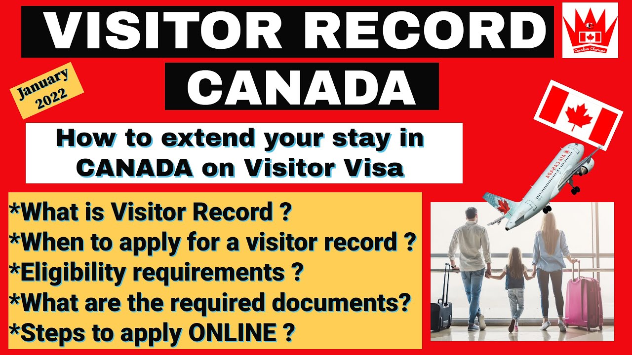 Visitor Visa: How To Extend Your Stay In Canada | How To Apply Online ...