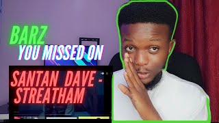 #Uk #Nigerian REACTS to UK Rapper Santan Dave ( Streatham ) Reaction