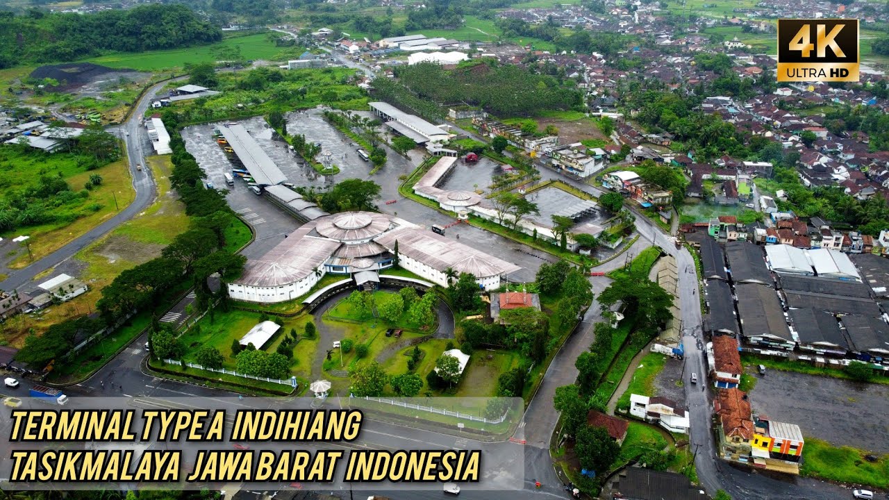 Terminal Type A Indihiang Tasikmalaya Jawa Barat - YouTube