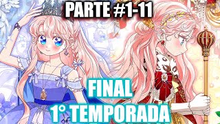 #1-11🍥 Rechaza el amor del padre que la abandonó | Resumen de Manhwa