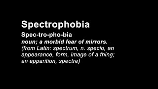 Spectrophobia; A Morbid Fear of Mirrors (A2 Media Short)