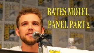 "Bates Motel" Panel Part 2 Upclose - Vera Farmiga, Freddie Highmore, Max Thieriot, Nestor Carbonell