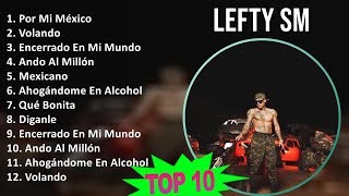 L e f t y S M MIX Grandes Exitos T8 ~ Top Latin Music