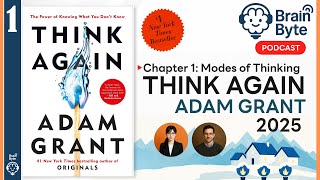 THINK AGAIN Summary — Chapter 1: The 4 Roles in Your Head