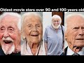 25 Famous Movie Stars🌟 that are still alive over 90 years old in 2023