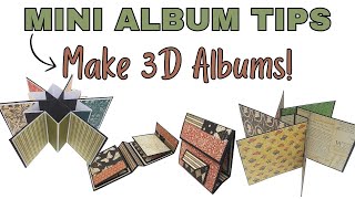 Mini Album Tips Make 3D Albums