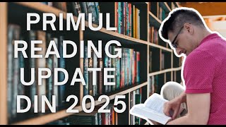 Primul Reading Update Și Prima Carte Finalizată În 2025📚Ce Cărți Citim Săptămâna Aceasta #1