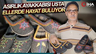 Van’ın Asırlık Ayakkabısı Usta Ellerde Hayat Buluyor