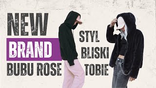 Nowa jakość w modzie – Bubu Rose już wkrótce 🌹