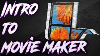 Introduction to Movie Maker 2017