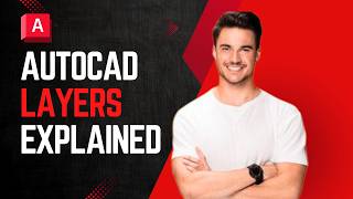 AutoCAD LAYERS Explained: How to Organize Drawings & Keep them Clean
