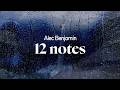 alec benjamin - 12 notes (lyrics)