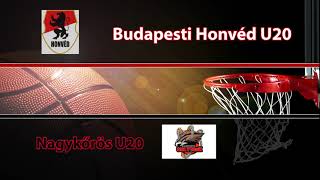 Honvéd-Nagykőrös U20 Highlight