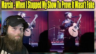 FIRST REACTION TO: Marcin - When I Stopped My Show To Prove It Wasn't Fake {REACTION}