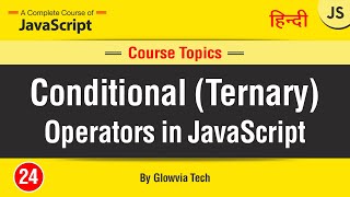 Conditional Operator / Ternary Operator in Javascript | Free tutorial in Hindi/Urdu