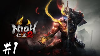 【仁王2-NIOH2-】牛頭鬼倒すまで進まないから【やがて仁王になる#1】