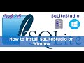 How to install SqLiteStudio on Window ?